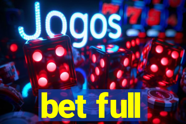 bet full